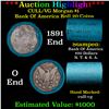 ***Auction Highlight*** 1891 & O Morgan Cull-VG Bank Of America Solid Morgan Silver Dollar Shotgun R