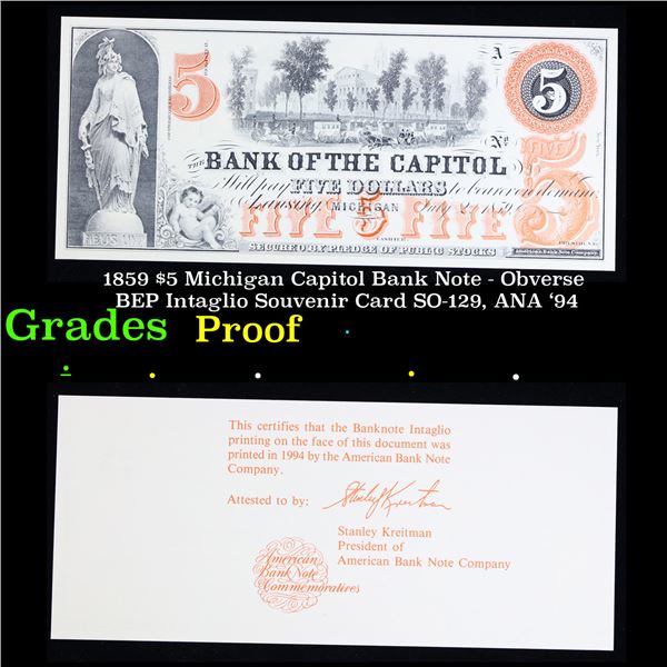 Proof 1859 $5 Michigan Capitol Bank Note - Obverse BEP Intaglio Souvenir Card SO-129, ANA '94 Grades