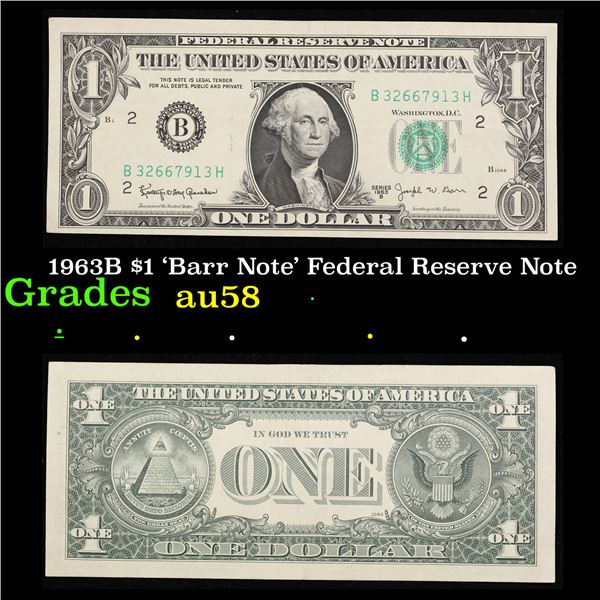 1963B $1 'Barr Note' Federal Reserve Note Grades Choice AU/BU Slider
