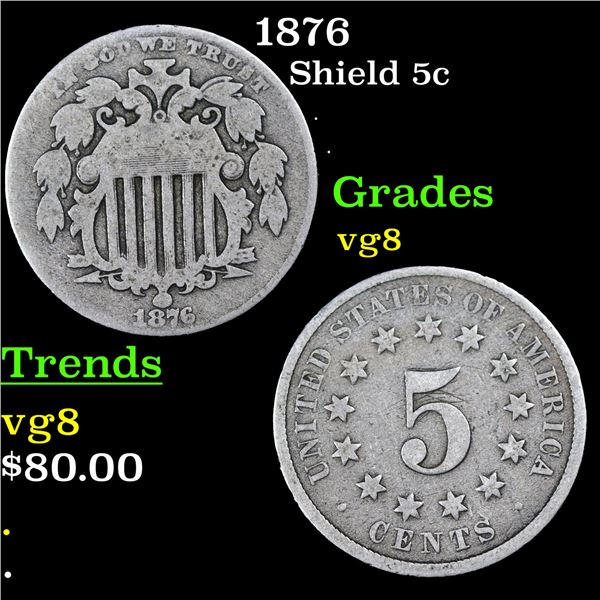 1876 Shield Nickel 5c Grades vg, very good