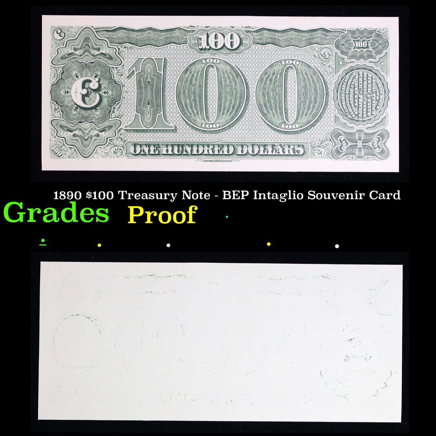 Victorian Intaglio Note Proof 1890 $100 Treasury Note - BEP Intaglio Souvenir Card Grades Proof