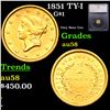 1851 Gold Dollar TY-I $1 Graded au58 BY SEGS