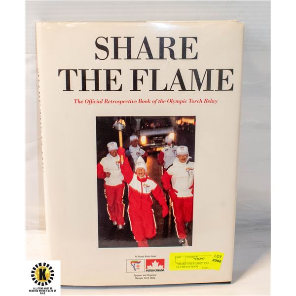 "SHARE THE FLAME" CALGARY OLYMPICS BOOK