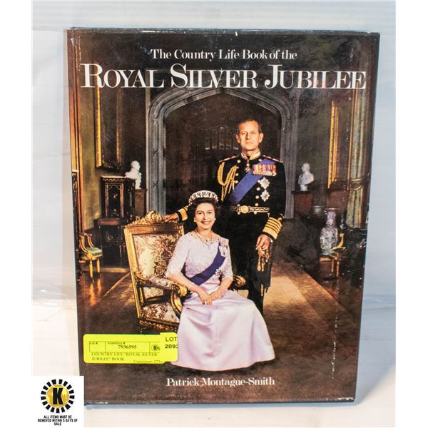 COUNTRY LIFE "ROYAL SILVER JUBILEE" BOOK