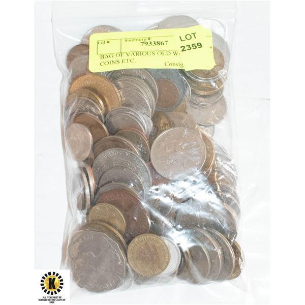 BAG OF VARIOUS OLD WORLD COINS ETC.