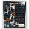 Image 2 : ORGANIZED CRIME: A INSIDE GUIDE TO THE WORLDS MOST