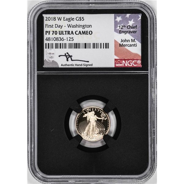 2018-W Proof $5 American Gold Eagle Coin NGC PF70 Ultra Cameo Mercanti Signed FD