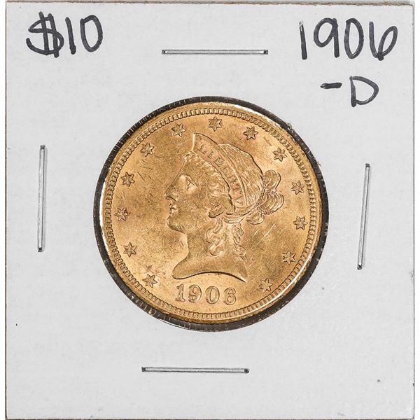 1906-D $10 Liberty Head Eagle Gold Coin