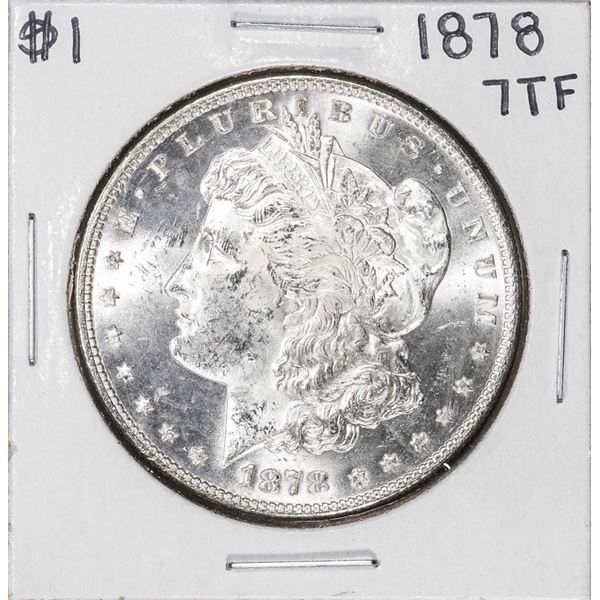 1878 7TF $1 Morgan Silver Dollar Coin