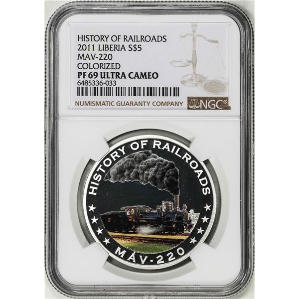 2011 Liberia $5 History of Railroads MAV-220 Silver Coin NGC PF69 Ultra Cameo