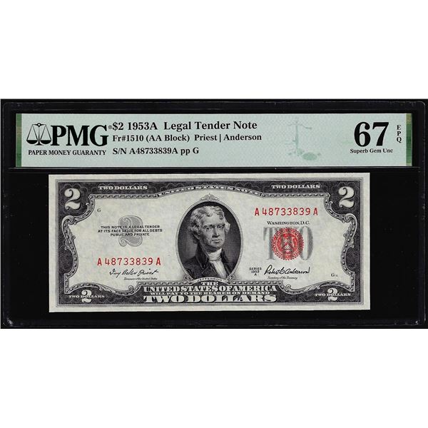 1953A $2 Legal Tender Note Fr.1510 PMG Superb Gem Uncirculated 67EPQ