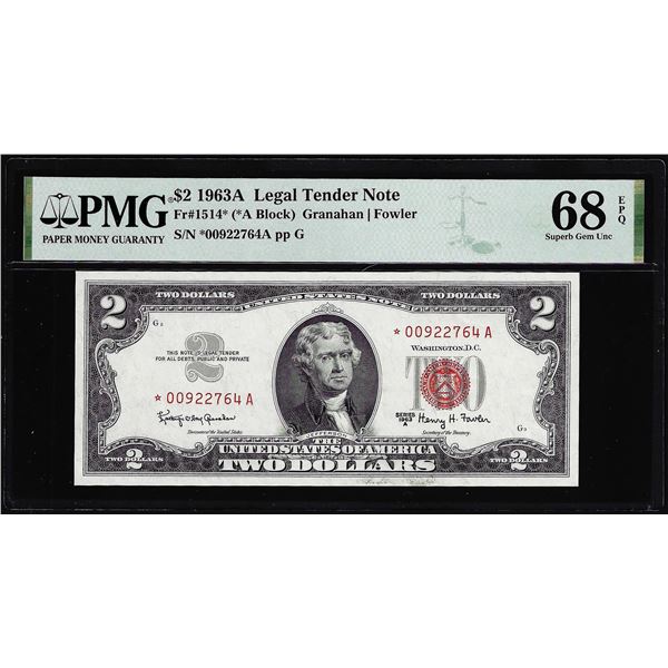 1963A $2 Legal Tender Star Note Fr.1514* PMG Superb Gem Uncirculated 68EPQ