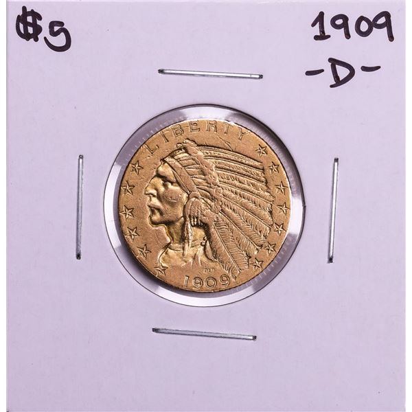 1909-D $5 Indian Head Half Eagle Gold Coin