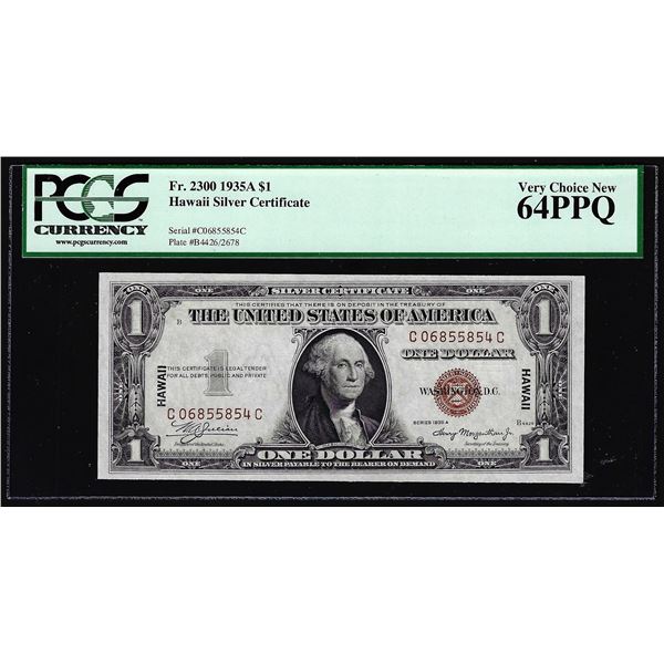 1935A $1 Hawaii WWII Emergency Silver Certificate Note Fr.2300 PCGS Very Ch. New 64PPQ