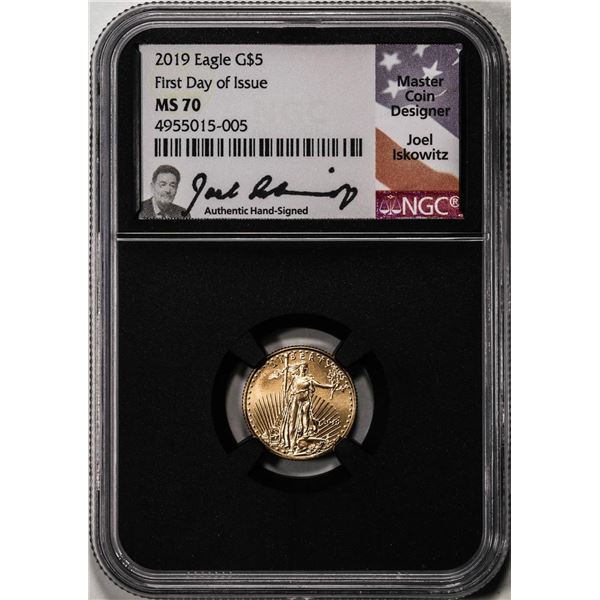 2019 $5 American Gold Eagle Coin NGC MS70 First Date Of Issue Iskowitz Signature