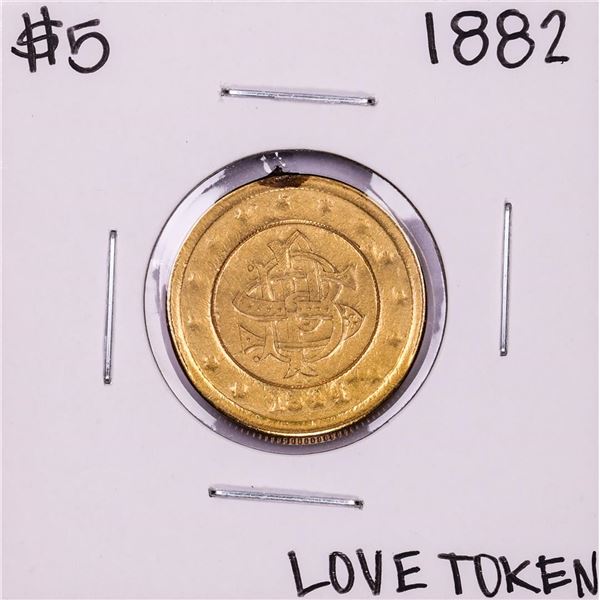 1882 $5 Liberty Head Half Eagle Gold Love Token Coin