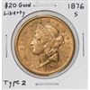 1876-S Type 2 $20 Liberty Head Double Eagle Gold Coin