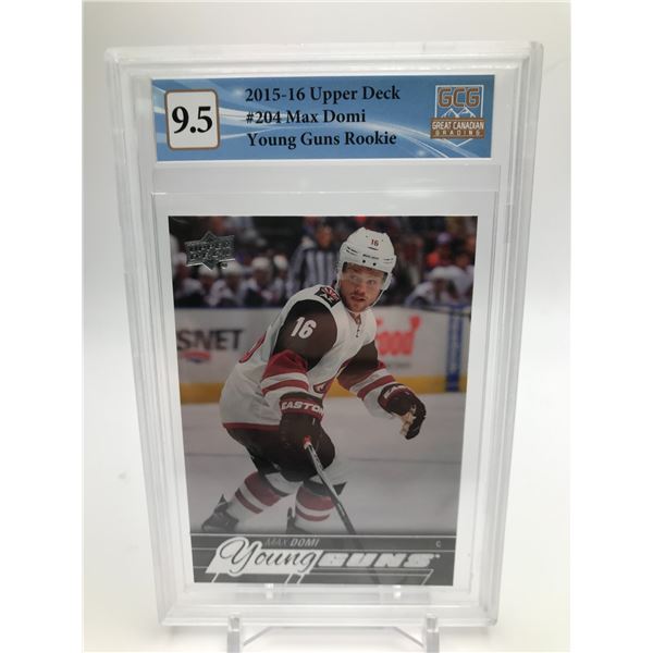 2015-16 UPPER DECK NO. 204 MAX DOMI YOUNG GUNS RC (GCG 9.5)