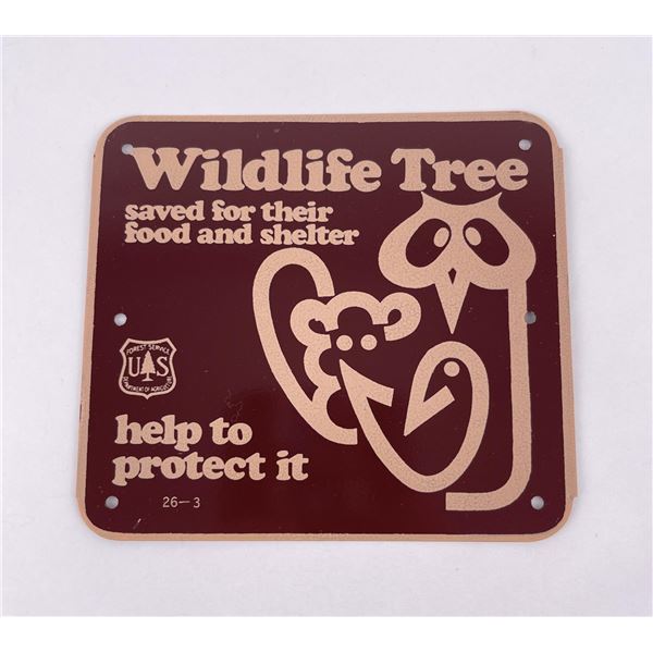 US Forest Service Wildlife Tree Sign