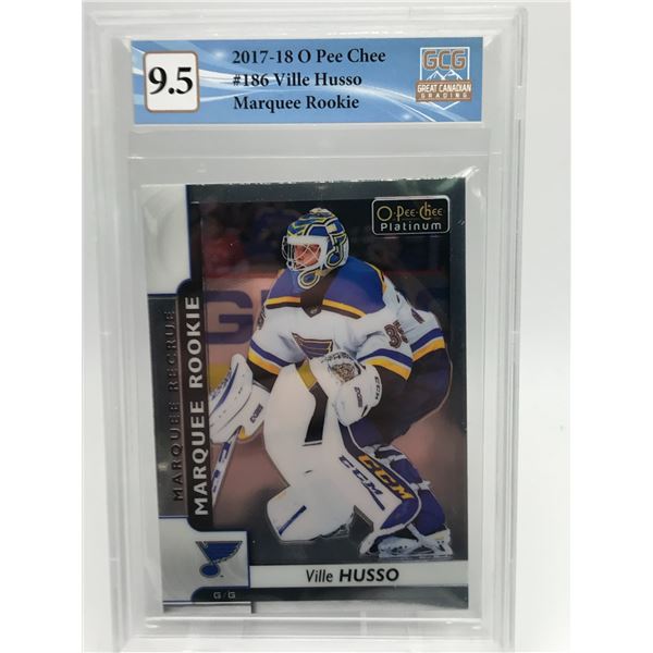 2017-18 O PEE CHEE NO. 186 VILLE HUSSO MARQUEE ROOKIE (GCG 9.5)