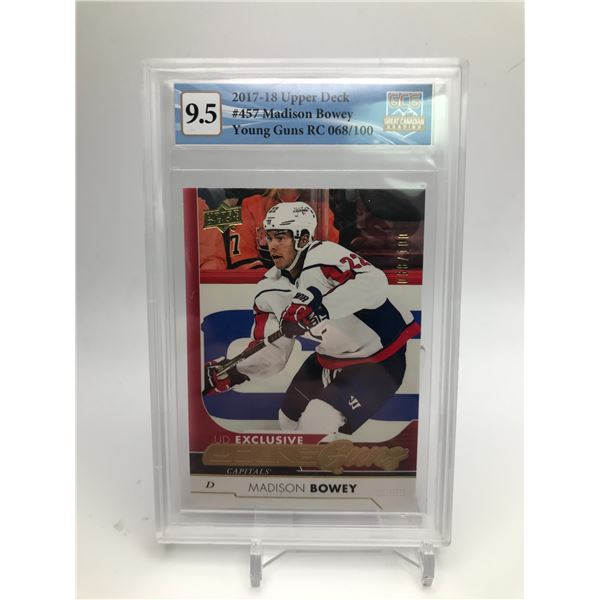 2017-18 UD EXCLUSIVES YOUNG GUNS 068/100 (RC) MADISON BOWEY (GCG 9.5)