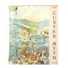 Image 1 : "The Custer Myth", Col. W.A. Graham, 1st Edition