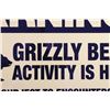 Image 7 : Grizzly Bear Warning Sign from Canada