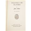 Image 4 : 1917 7th Impression "Travels in Alaska" John Muir