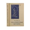 Image 2 : "The Story of Yellowstone Geysers", Bauer 1st Ed.