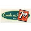 Image 1 : 7UP "Fresh Up" Embossed Tin Sign - 23" x 11"
