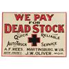 Image 1 : We Pay For Dead Stock Embossed Tin Sign,