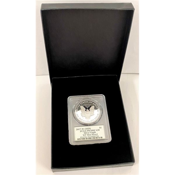 2017-W (2020 WP Mint Hoard) American Silver Eagle PCGS PR70 DCAM Signed By Thomas S. Cleveland