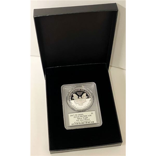 2017-W (2020 WP Mint Hoard) American Silver Eagle PCGS PR70 DCAM Signed By Thomas S. Cleveland
