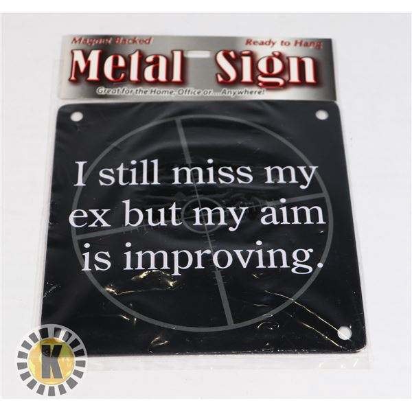 I STILL MISS MY WIFE MAGNET BACKET METAL SIGN