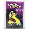 Image 1 : DICK TRACY BOOK ONE BIG CITY BLUES