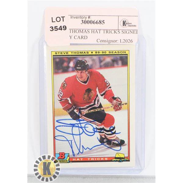 STEVE THOMAS HAT TRICKS SIGNED HOCKEY CARD