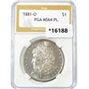 Image 1 : 1881-O Morgan Silver Dollar PGA MS64 PL