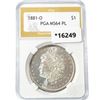 Image 1 : 1881-O Morgan Silver Dollar PGA MS64 PL