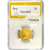 Image 1 : 1910 $5 Gold Half Eagle PGA MS65