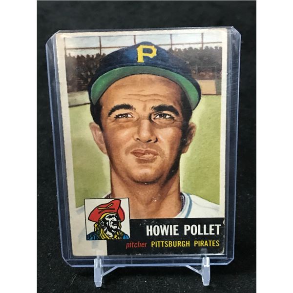 1953 TOPPS NO. 83 HOWIE POLLET