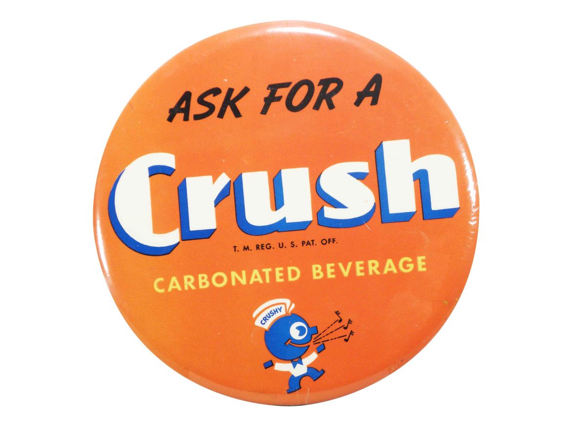 Orange Crush Soda Celluloid Over Cardboard Button Orange Crush Soda Celluloid Over Cardboard Button