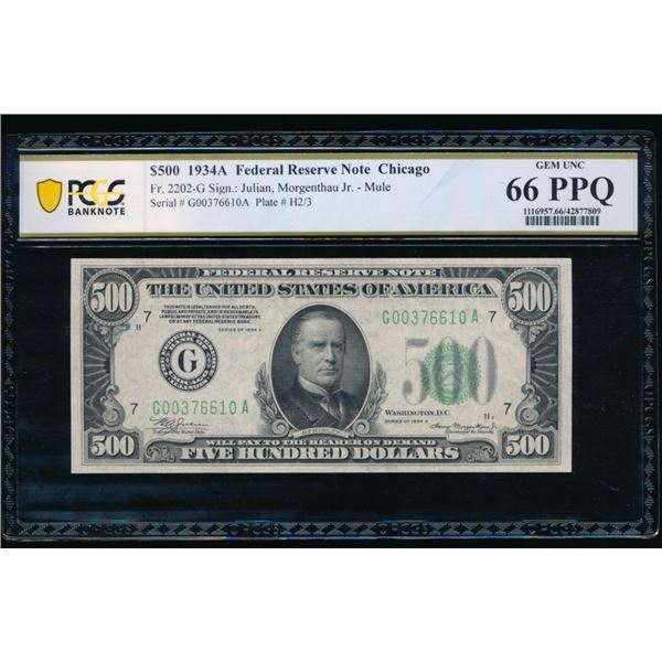 1934A $500 Chicago FRN PCGS 66PPQ