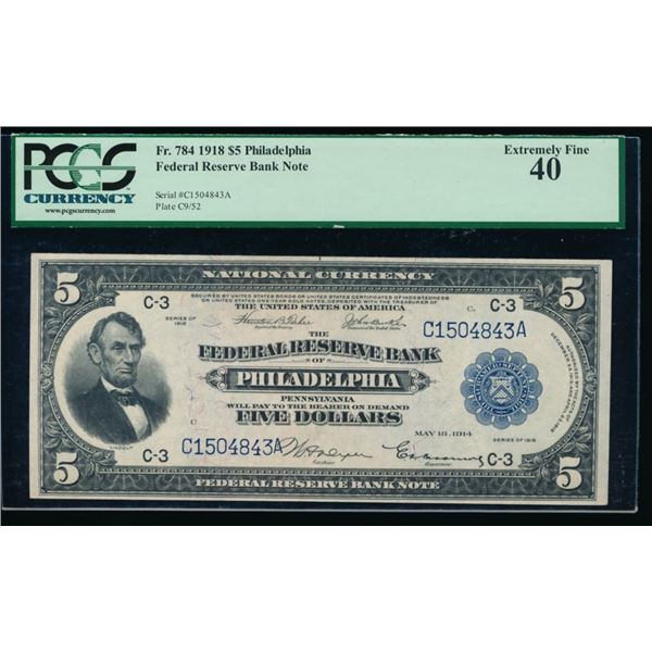 1918 $5 Philadelphia FRBN PCGS 40