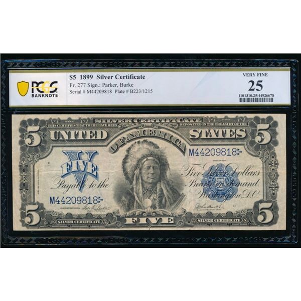 1899 $5 Chief Silver Certificate PCGS 25