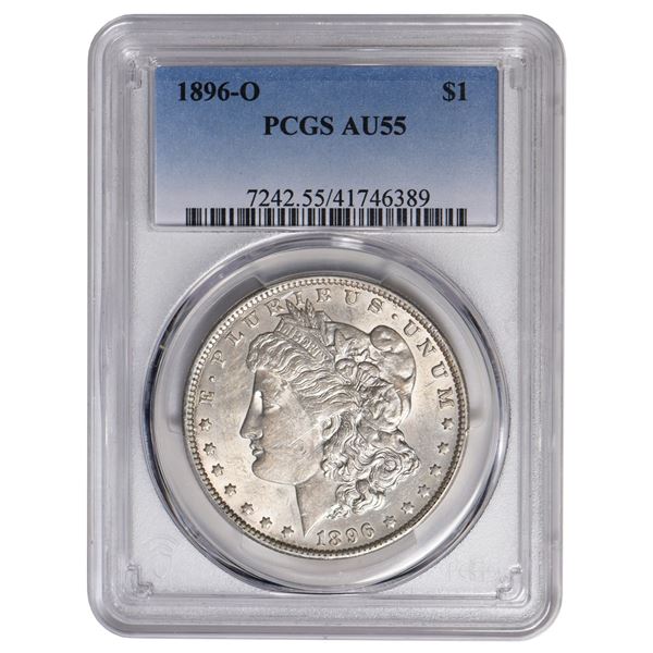 1896-O $1 Morgan Silver Dollar PCGS AU55