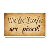 Image 1 : We the People Are Pissed
