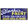 Image 1 : Blanke's Faust Coffee-Tea and Choc-co Sign