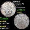 1898-p Morgan Dollar $1 Grades GEM Unc
