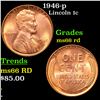 Image 1 : 1946-p Lincoln Cent 1c Grades GEM+ Unc RD