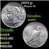 Image 1 : 1925-p Peace Dollar $1 Grades Select+ Unc
